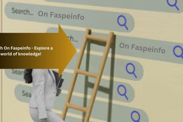 Search On Faspeinfo - Explore a world of knowledge!