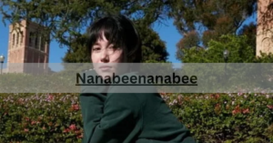 Nanabeenanabee